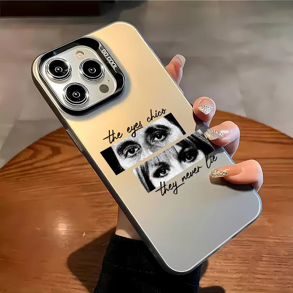 The Eyes Chico They Never Lie Phone Case for Iphone 17 16 15 14 13 12 11 16E Series Pro Max plus Double Layer Protection